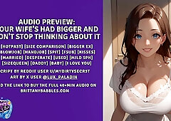 Audio Preview: Your Wife's Had Larger and Won't Stop Thinking About It