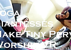 Yoga Giantesses Make Tiny Perv Worship - Sydney Screams And Jane Judge