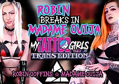 SARINAANDROBIN - Robin Coffins Breaks in Madame Ouija