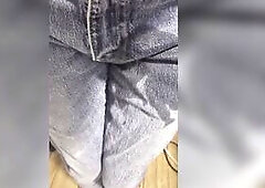A little wetting in my jeans